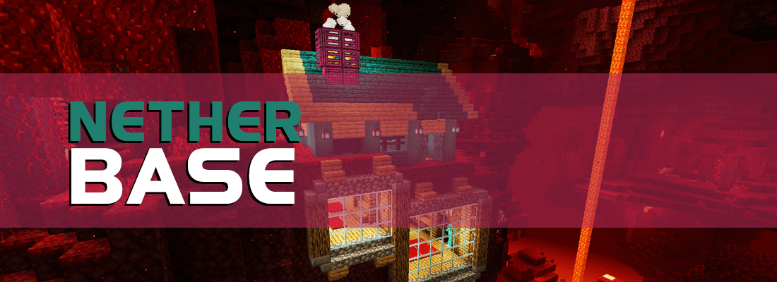 Making a Nether Base in Minecraft 1.16 